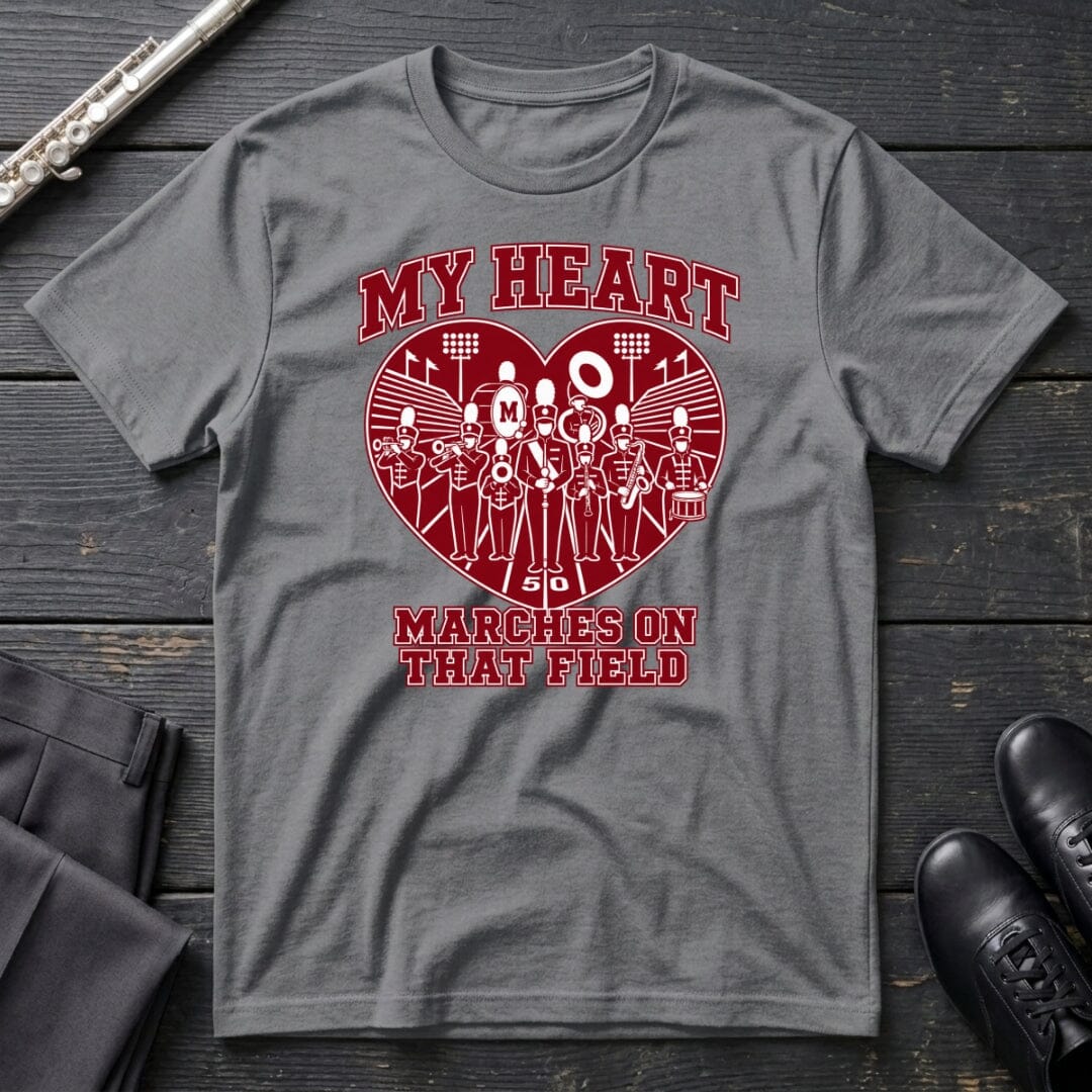 My Heart Marches T-Shirt