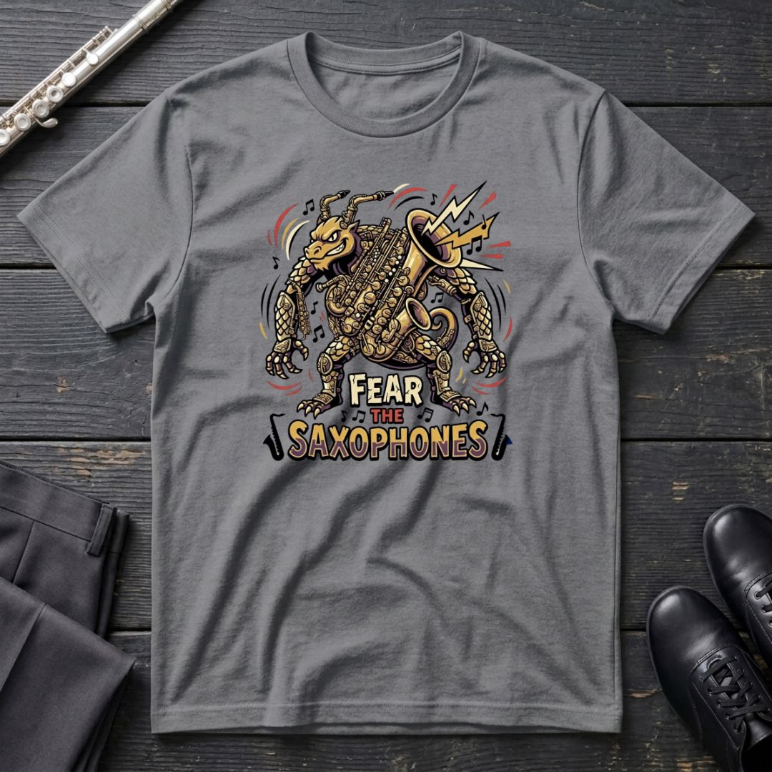 Fear the Saxophones T-Shirt