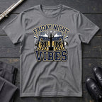 Friday Night Vibes 2 T-Shirt