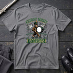 Friday Night - Bigfoot T-Shirt