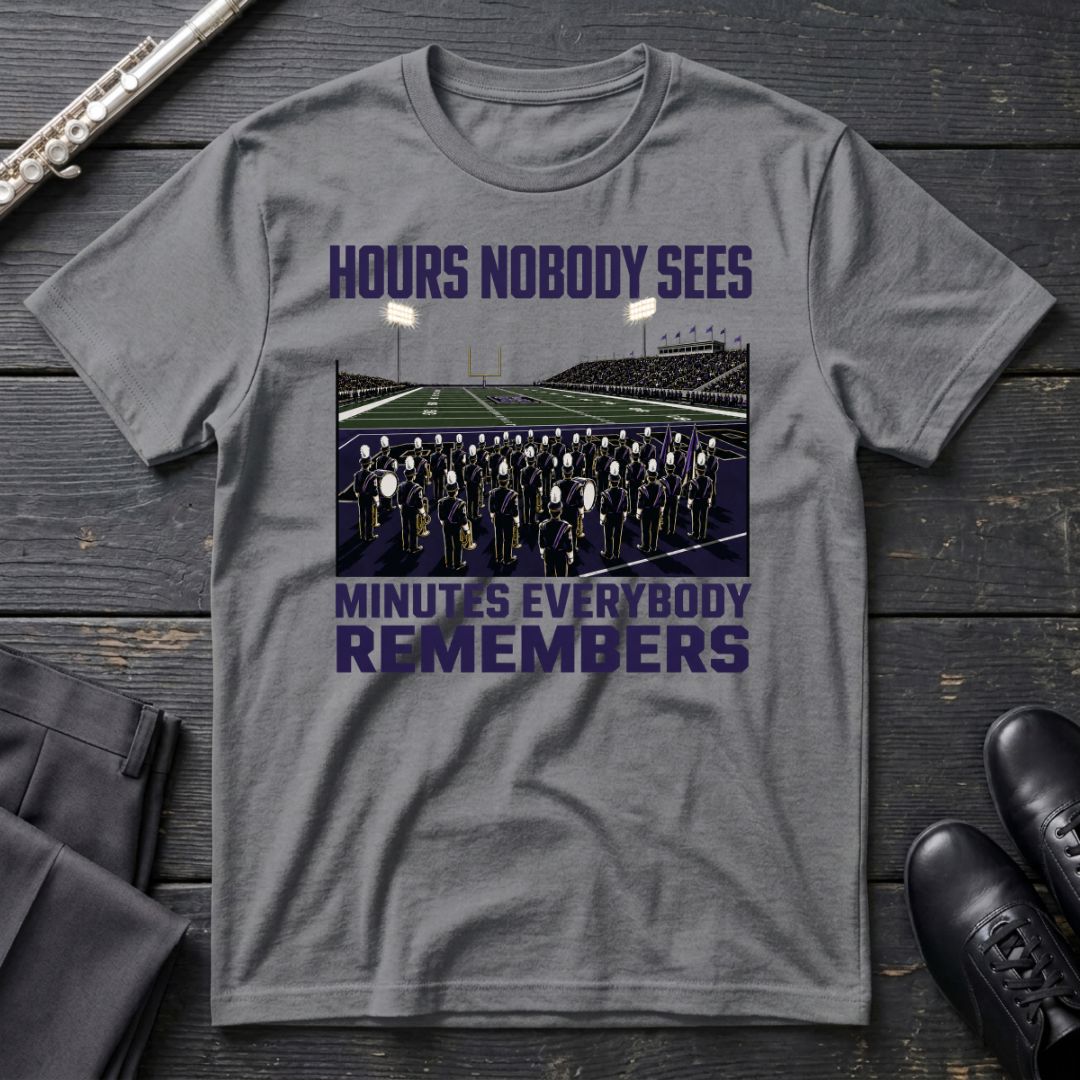 Hours Nobody Sees T-Shirt