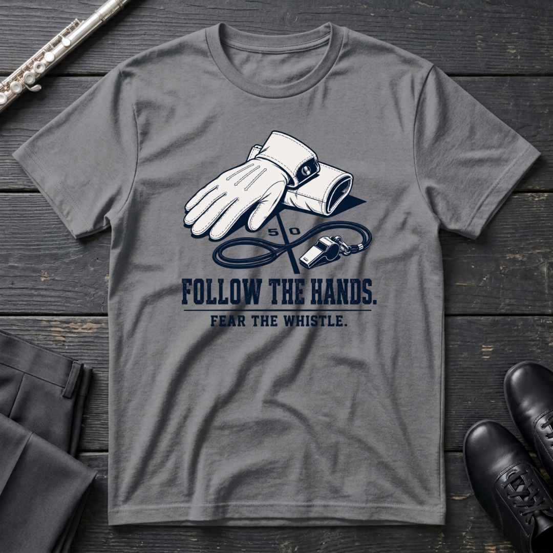 Follow the Hands T-Shirt