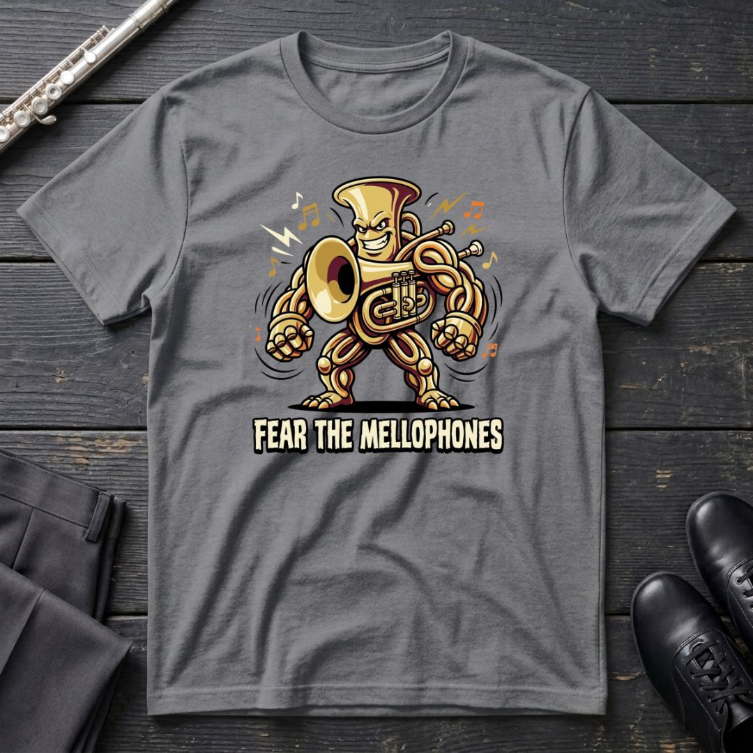 Fear the Mellophones T-Shirt