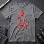 Keep Calm - Drum Major T-Shirt