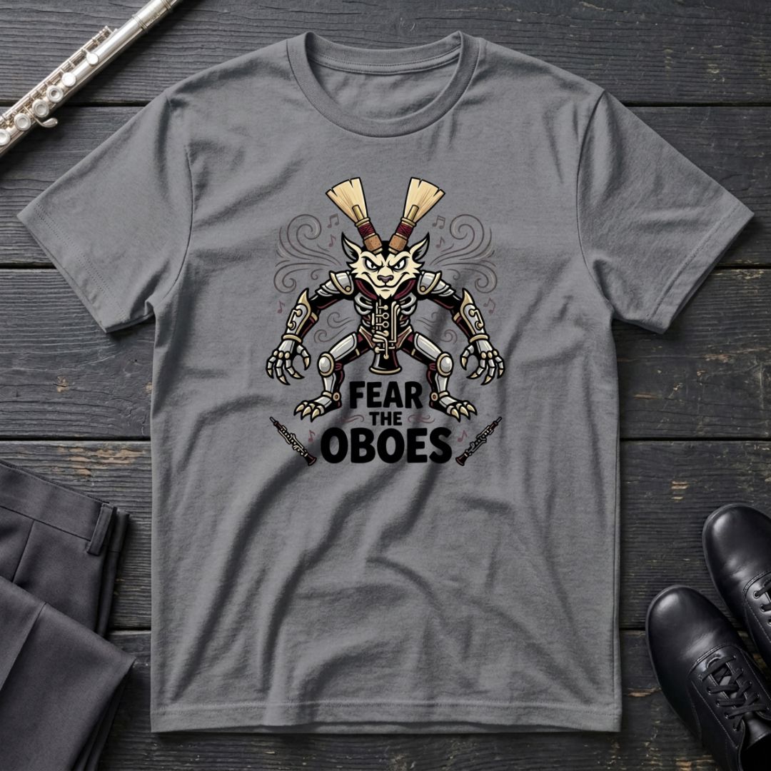 Fear the Oboes T-Shirt