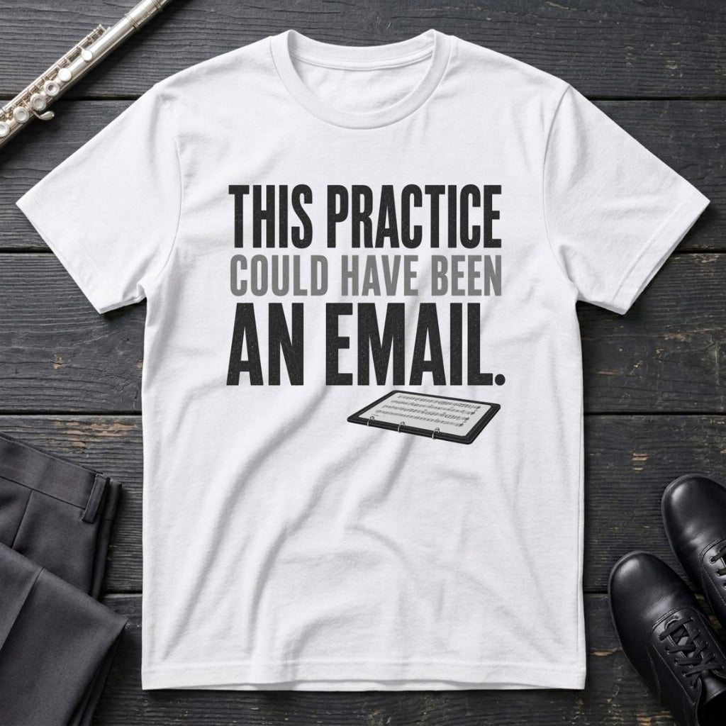 Practice Email T-Shirt