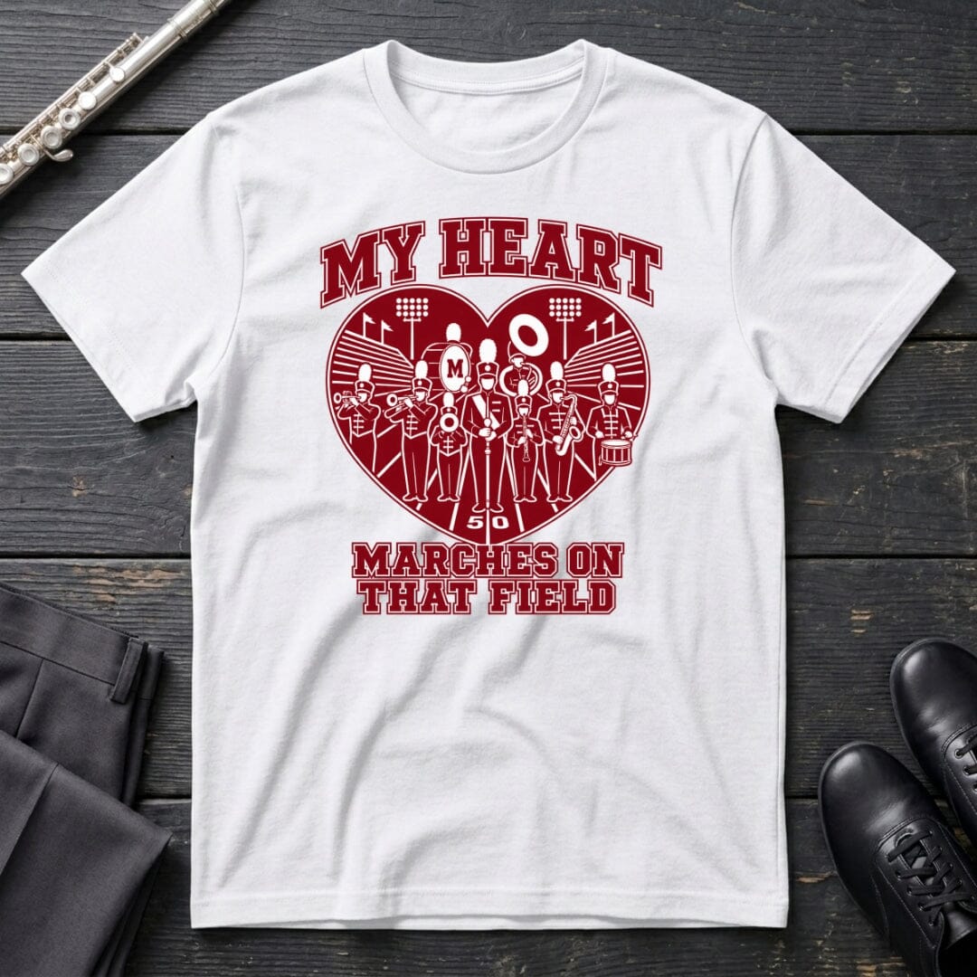 My Heart Marches T-Shirt