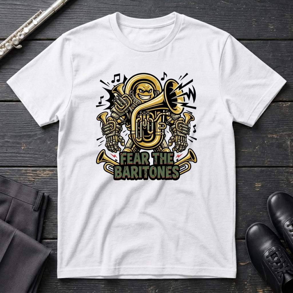Fear the Baritones T-Shirt