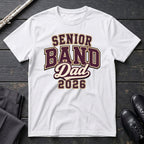 Senior Band Dad 2026 T-Shirt