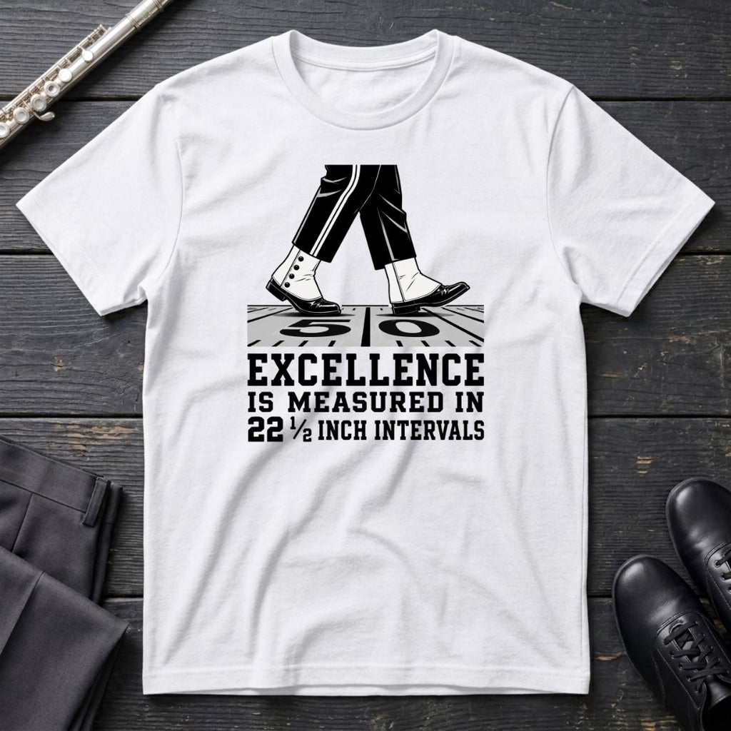 Excellence is 22.5 T-Shirt