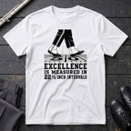 Excellence is 22.5 T-Shirt