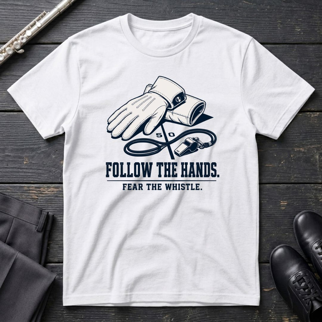 Follow the Hands T-Shirt