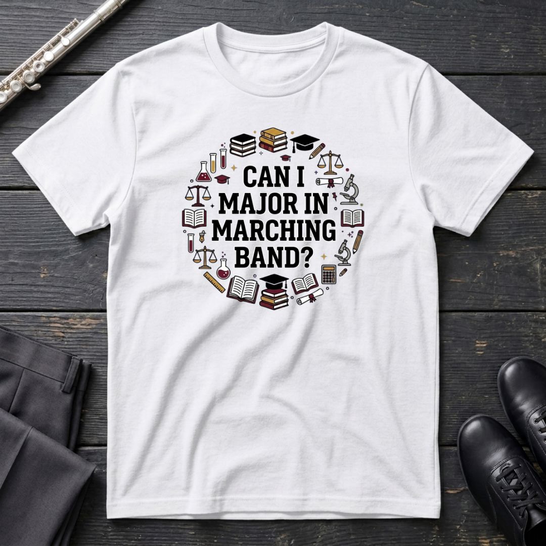 Major In Marching T-Shirt