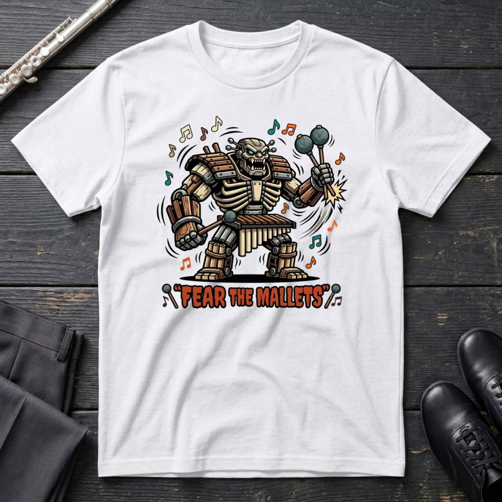 Fear the Mallets T-Shirt