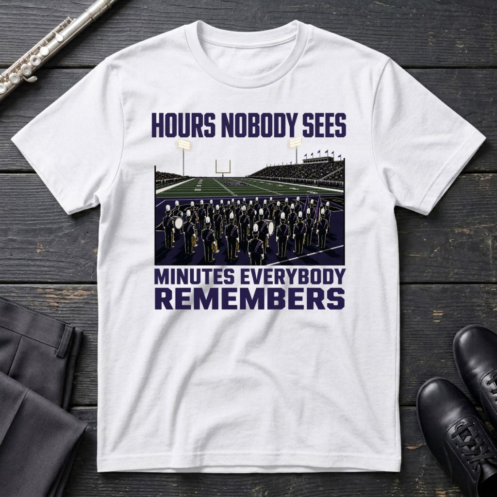 Hours Nobody Sees T-Shirt