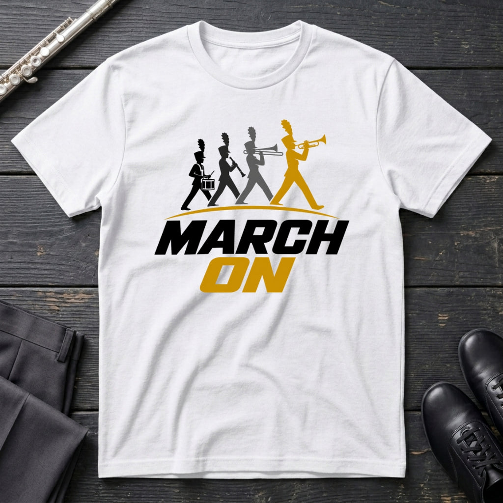 March On T-Shirt