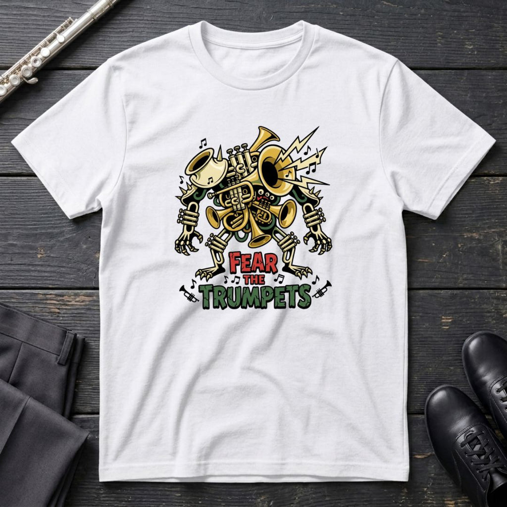 Fear the Trumpets T-Shirt