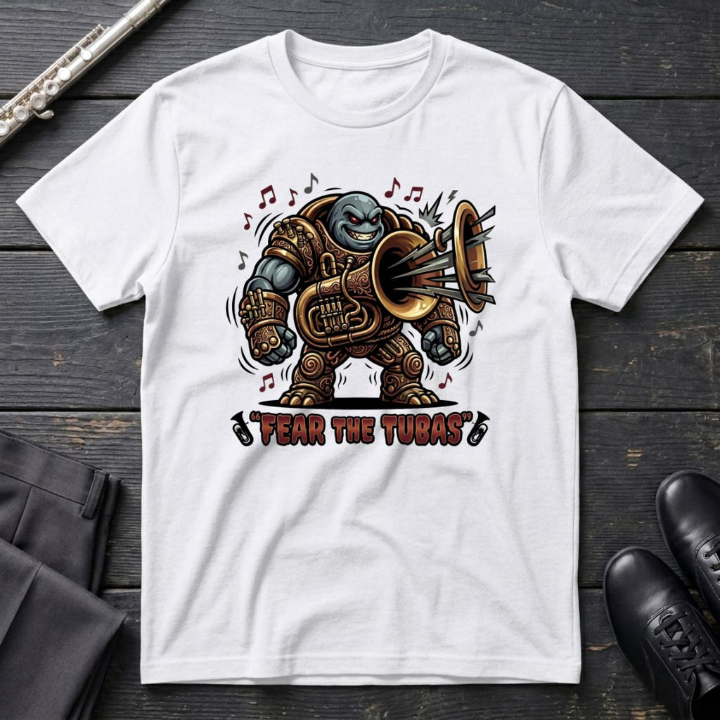 Fear the Tubas T-Shirt